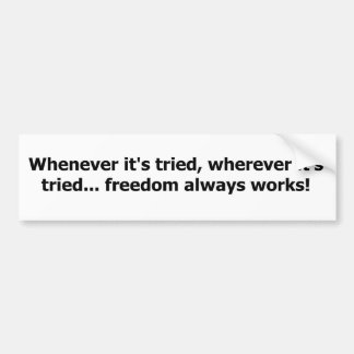 Freiheits-Arbeiten! Autoaufkleber