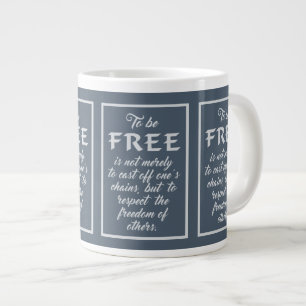 Freiheits-Zitat-Riesen-Tasse Jumbo-Tasse
