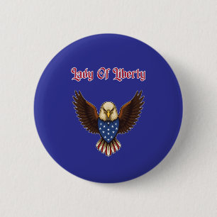 Freiheitsdame Patriotisches Amerikanisches Symbol Button