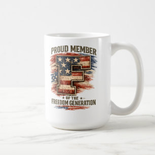 Freiheitsgeneration – Stolz Mitglied Patriotisch Kaffeetasse
