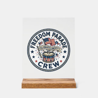 Freiheitsparade Crew Patriotisch Patriotische Para Acrylschild