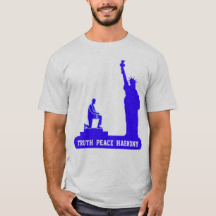 Freiheitsstatue, Wahrheit Frieden & Harmonie T-Shirt
