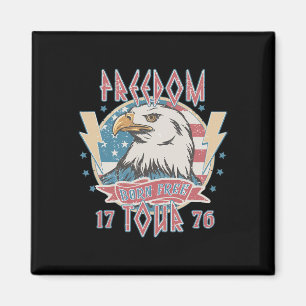 Freiheitstour Born To Be Free 4. Juli 1776 Adler Magnet