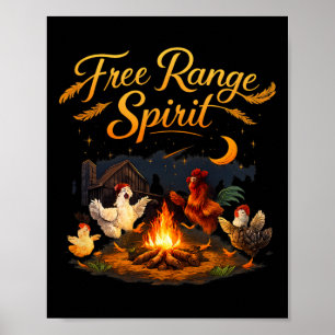 Freiland-Geist Land Farm Pun Huhn Lagerfeuer Poster