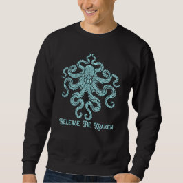 Freisetzung des Kraken Sweatshirt