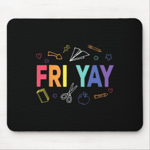 Freitag Yay Glücklicher Freitag Lustiges Wochenend Mousepad