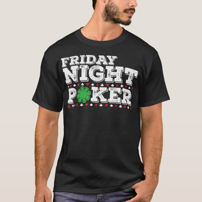 Freitagabend-Pokerchips T-Shirt (Vorderseite)
