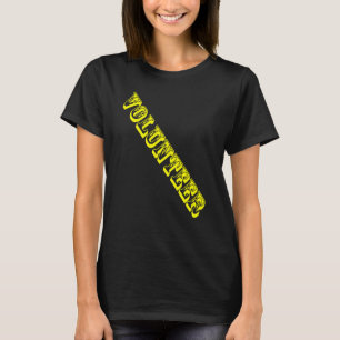 Freiwillige Stellenbesatzung Veranstaltung Uniform T-Shirt