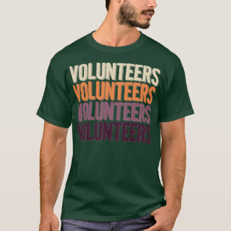 Freiwillige Vintag Retro Freiwillige Freiwilligena T-Shirt