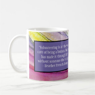 "Freiwilligentätigkeit" von Heather French Henry Kaffeetasse