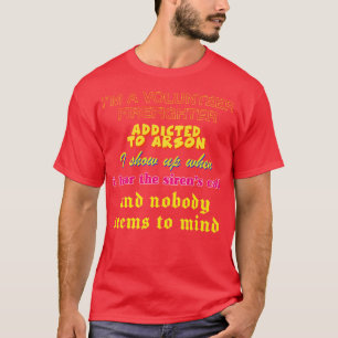 Freiwilliger Feuerwehrmann Odselig spezifisches Me T-Shirt