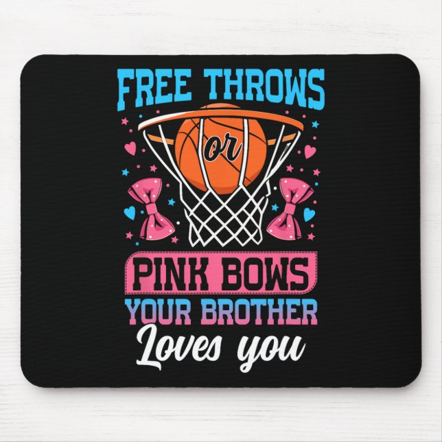 Freiwürfe oder rosa Schleifen Dein Bruder liebt di Mousepad (Vorne)