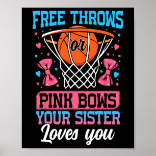 Freiwürfe oder rosa Schleifen Deine Schwester lieb Poster