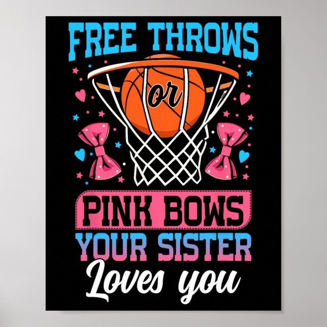 Freiwürfe oder rosa Schleifen Deine Schwester lieb Poster (Vorne)