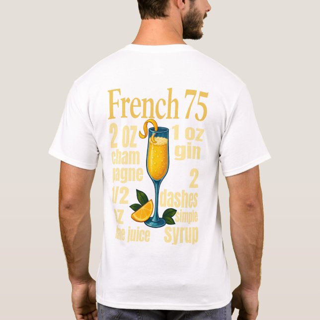 French 75 T-shirt Elegant Champagne & Gin Drink (Dos)