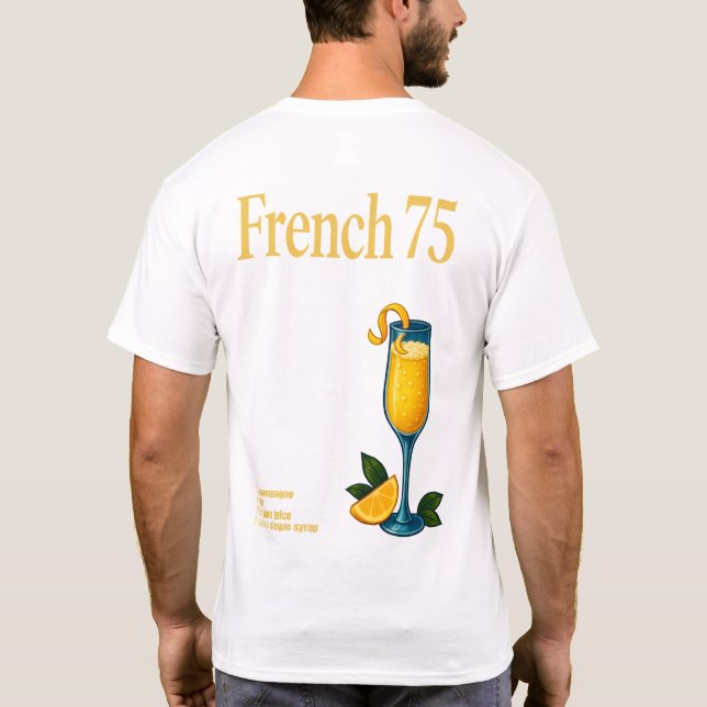 French 75 T-Shirt – Elegant Champagne & Gin Drink (Rückseite)
