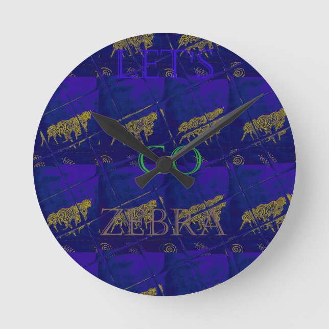 French Blue  Safari  Lets Go Zebra  Hakuna Matata  Runde Wanduhr (Vorderseite)