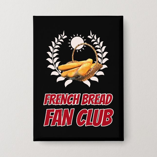 French Bread Fan Club Design Button (Vorderseite)