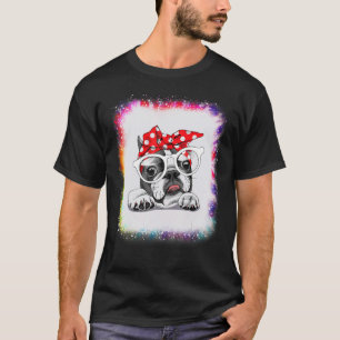 French Bull Dog Mom Boy Girl Tie Dye Bleach Ed T-Shirt