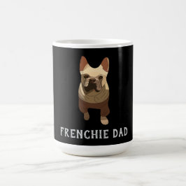 French Bulldog, Frenchie Dad Kaffeetasse