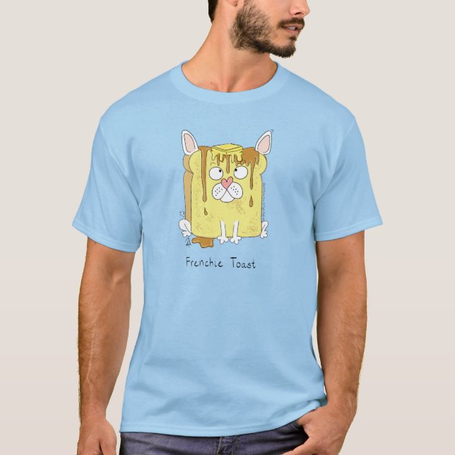 French Bulldog Frenchie Dog Funny T-Shirt (Vorderseite)