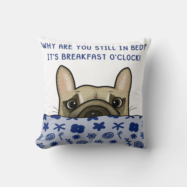 French Bulldog Frühstück O'Clock Kissen (Vorderseite)
