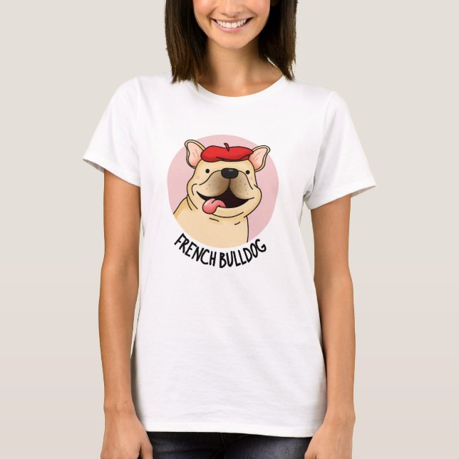 French Bulldog Funny Dog Pub T-Shirt (Vorderseite)
