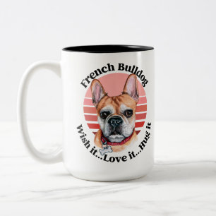 French Bulldog-lustiges Zitat Zweifarbige Tasse