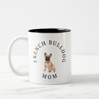 French Bulldog Mom Mug