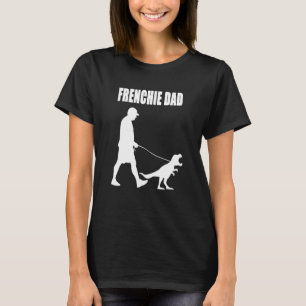 French Bulldog Vater Trex Dinosaur Frenchie Dog Ow T-Shirt