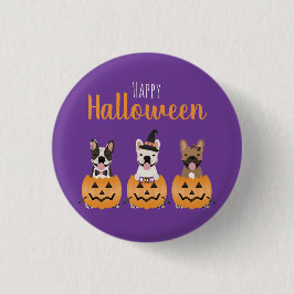 French Bulldogs Happy Halloween Button