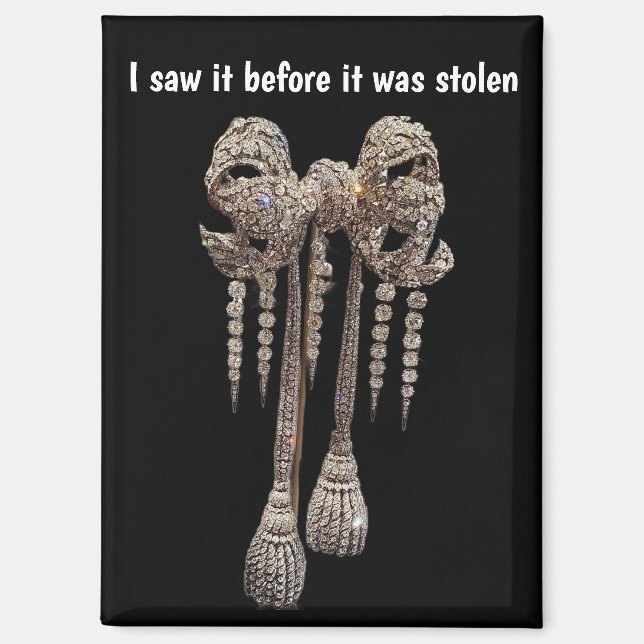 French Crowned Jewels Before Theft Magnet (Vorderseite)