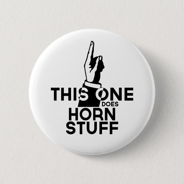 French Horn Stuff - Funny French Horn Music Button (Vorderseite)