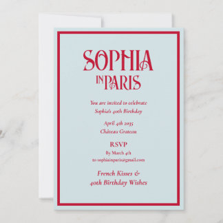 French Kisses 40th Birthday Wishes Paris Birthday Einladung