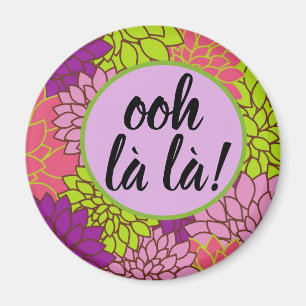 French Ooh la la ! Magnet floral rose vert violet