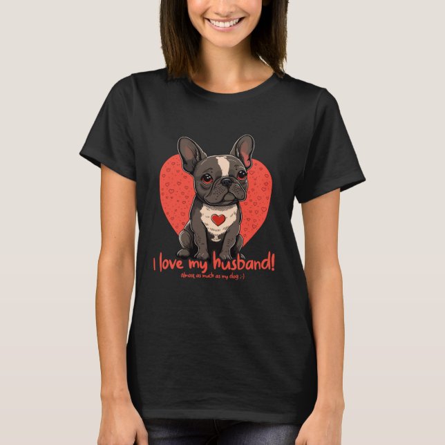Frenchbulldog with Heartdecoration  Valentinesday T-Shirt (Vorderseite)
