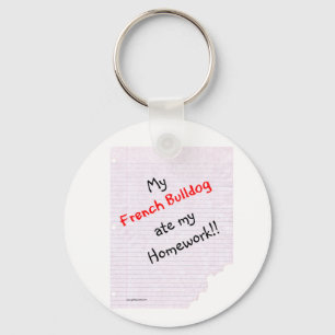 Frenchie Ate My Hausaufgaben Schlüsselanhänger