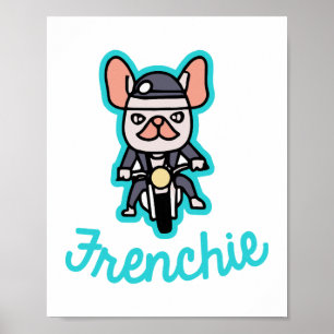 Frenchie Biker Motorrad Dog Eigentümer Frenchie Fu Poster