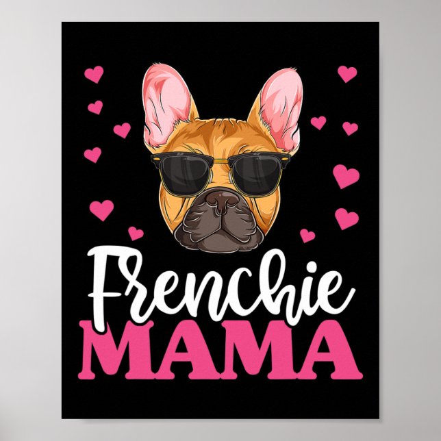 Frenchie Bulldog Mama Poster (Vorne)