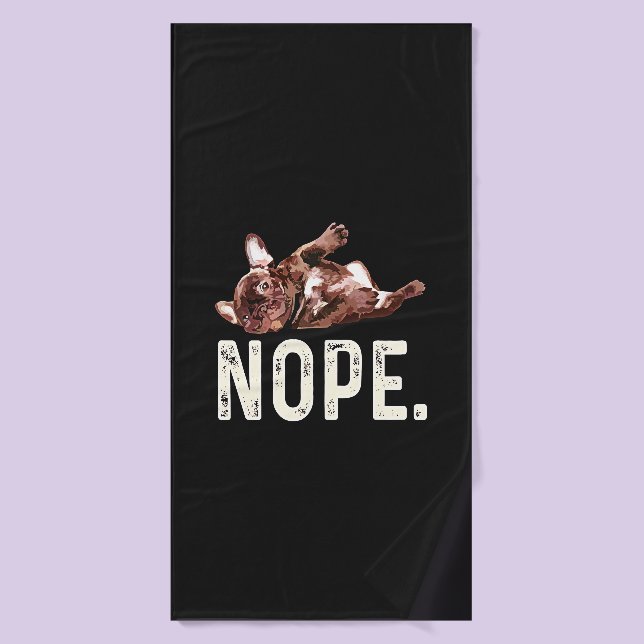 Frenchie Gift| French Bulldog Nope. (Serviette de bain)