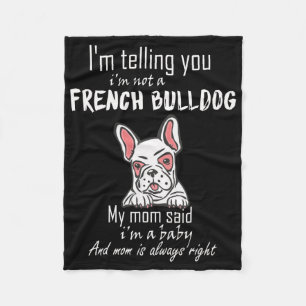 Frenchie Gift Ich sage Ihnen, ich bin kein Franz Fleecedecke