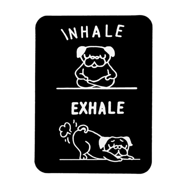 Frenchie Gift | Zur Inhalation von Exhale Magnet (Vertikal)