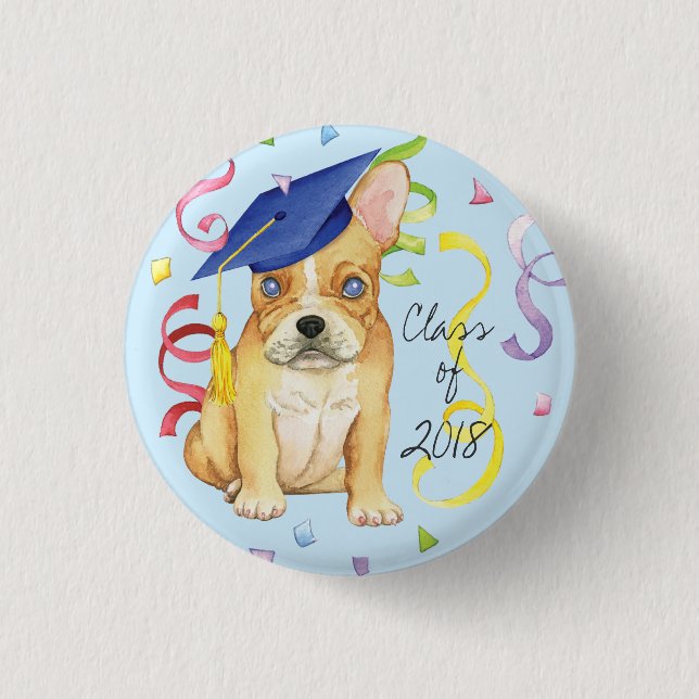 Frenchie Graduate Button (Vorderseite)