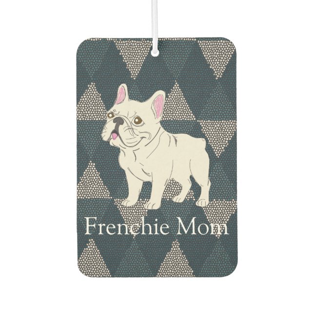Frenchie Mama Autolufterfrischer (Vorderseite)