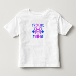 Frenchie Mama Bulldog für Hunde Mama Mama Funny Kleinkind T-shirt