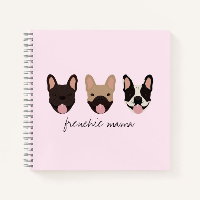Frenchie Mama French Bulldogs Notizbuch (Vorderseite)