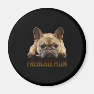 frenchie mom french bulldog mom gift magnet
