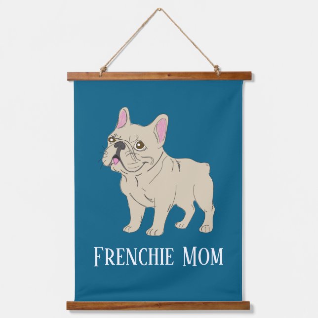 Frenchie Mom Wandteppich Mit Holzrahmen (Vorderseite)