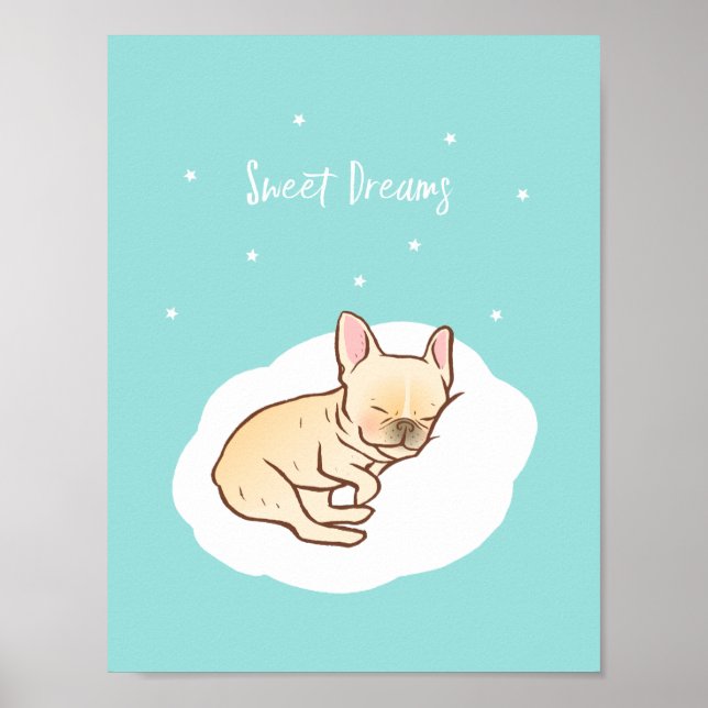 Frenchie Sweet Dreams Poster (Vorne)