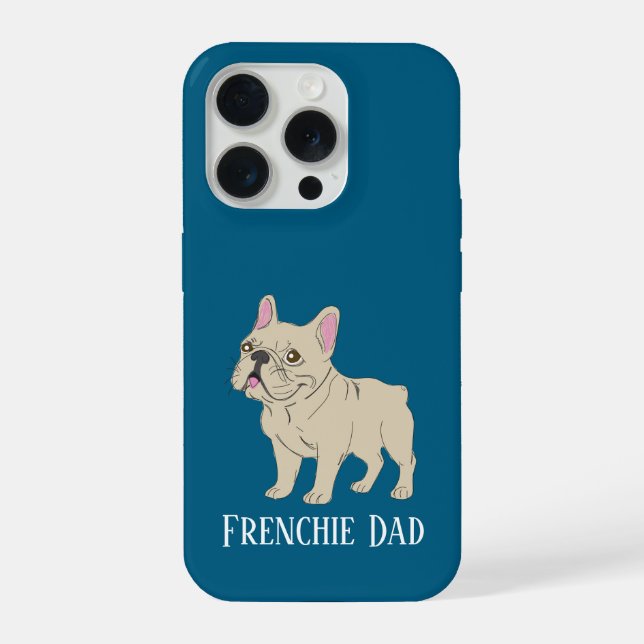 Frenchie-Vater iPhone 15 Pro Hülle (Rückseite)
